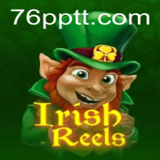 Descubra o Mundo de IrishReels: O Jogo de Slots que Conquista o Público