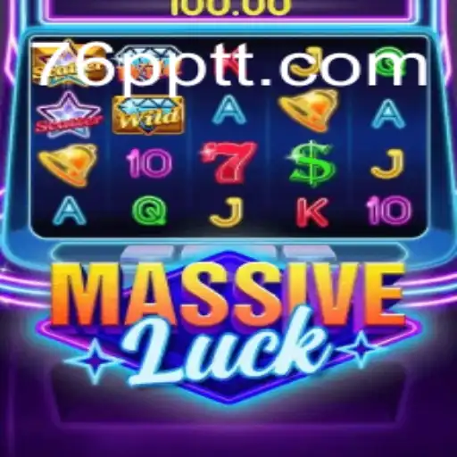 MassiveLuck: Descubra a Emoção do Jogo com 76P.COM