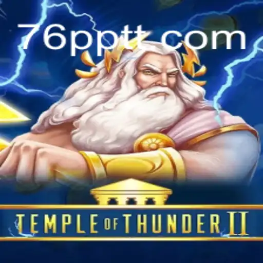 Aventuras Épicas em TempleofThunderII: Descubra os Mistérios de 76P.COM